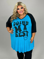 51 GT {Doing My Best Smiley} Blue/Black Graphic Tee CURVY BRAND!!!  EXTENDED PLUS SIZE XL 2X 3X 4X 5X 6X (May Size Down 1 Size)