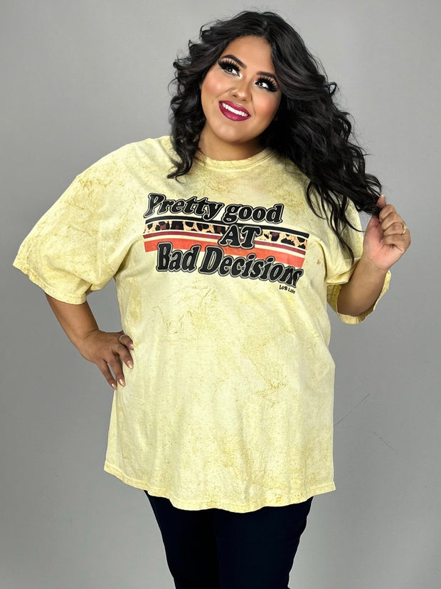 31 GT {Pretty Good At Bad Decisions} Blasted Yellow Graphic Tee PLUS SIZE 3X