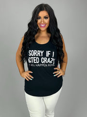 16 GT {Sorry If I Acted Crazy} Black Racerback Graphic Tank PLUS SIZE 2X