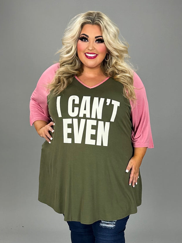 53 GT {I Can't Even} Olive/Pink Graphic Tee  CURVY BRAND!!!  EXTENDED PLUS SIZE XL 2X 3X 4X 5X 6X (May Size Down 1 Size)