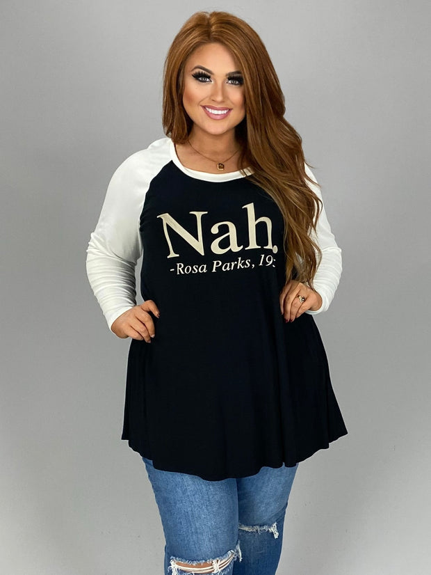 26 GT-C {Rosa Parks} "Nah." Ivory/Black Tee CURVY BRAND!! EXTENDED PLUS SIZE 1X 2X 3X 4X 5X 6X (May Size Down 1 Size)