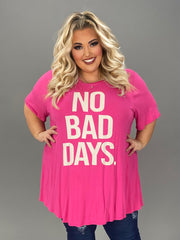 97 GT-X {No Bad Days} Fuchsia Graphic Tee  CURVY BRAND EXTENDED PLUS