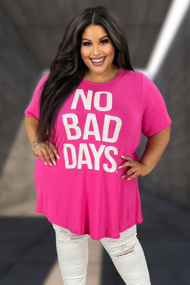 97 GT-X {No Bad Days} Fuchsia Graphic Tee  CURVY BRAND EXTENDED PLUS