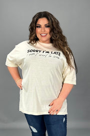 11 GT {Sorry I'm Late} "I Didn't Want To Come" Cream Graphic Tee PLUS SIZE 3X