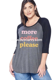 Gt-N {More Coffee Please} Charcoal & Black Raglan Tee Graphic