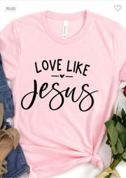 53 GT-F {Love Like Jesus Pink} Pink Graphic Tee