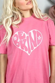 78 GT {Be Kind Heart} PINK Comfort Colors Graphic Tee PLUS SIZE 3X